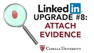 LinkedIn Upgrade 8 Attach Evidence [upl. by Alana]