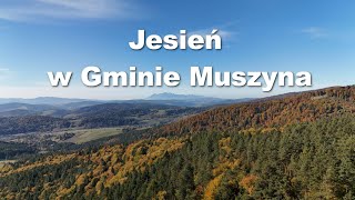 Jesień w Gminie Muszyna [upl. by Nnave]