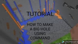 How to build a big hole in minecraft using command [upl. by Sweet389]