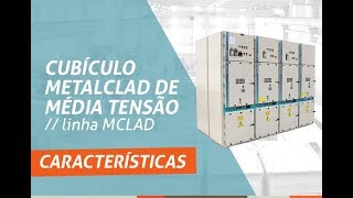 Cubículo Metalclad de Média Tensão  linha MClad [upl. by Zetram]