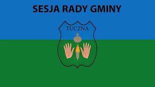 Sesja Rady Gminy Tuczna 19 listopada 2024 r [upl. by Ayrolg]