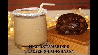 AGUA DE TAMARIDO  JUGO DE TAMARINDO  BEBIDAS REFRESCANTES [upl. by Bodkin]