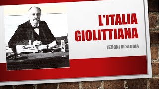 GIOLITTI E LITALIA GIOLITTIANA [upl. by Leifeste]