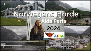 Aidaperla Vlog  2024  Norwegens Fjorde  Norwegens Fjorde ab Hamburg  Eidfjord  4K [upl. by Dreda]