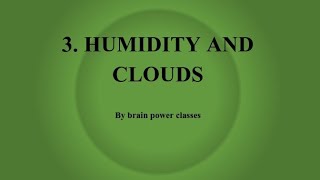 Class 8 Geography Chapter 3 Humidity and Clouds Questions and Answers [upl. by Ardnoek941]