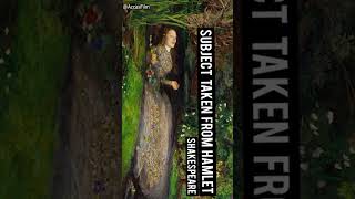 ophelia by millais [upl. by Aivull2]