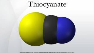 Thiocyanate [upl. by Daffy656]