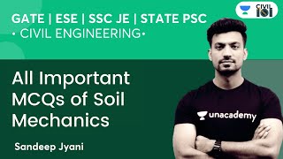 All Important MCQs of Soil Mechanics  ESE GATE  SSC JE  State AEJE  Sandeep Jyani [upl. by Jaclyn22]