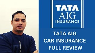 TATA AIG CAR INSURANCE REVIEW 2023  TATA AIG CAR INSURANCE PLANS  TATA AIG GENERAL INSURANCE HINDI [upl. by Pedrick]