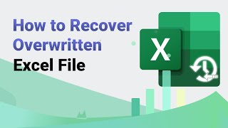 How to Recover Overwritten Excel File 2024  Top 3 Ways [upl. by Adyol610]