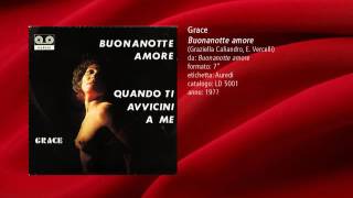 Grace  Buonanotte amore [upl. by Brinkema]