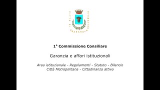 I Commissione Consiliare del 29102024 [upl. by Safko]