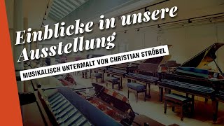 Christian Ströbel – Einblicke in die Ausstellung von Klavier Kreisel in Fürth [upl. by Esyla434]