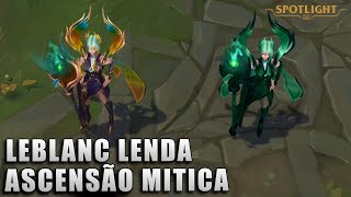 Leblanc Lenda Ascendida Ascensão Mitica [upl. by Drarrej]