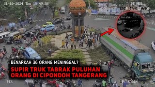 Tabrakan Beruntun Supir Truk di Cipondoh Tangerang Viral [upl. by Hale392]