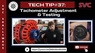 TechTip37 Tachometer Adjustment amp Testing [upl. by Harbed712]