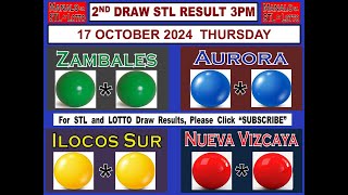 STL 2ND Draw 3PM Result Zambales Aurora Ilocos Sur Nueva Vizcaya 17 October 2024 THURSDAY [upl. by Satterlee]