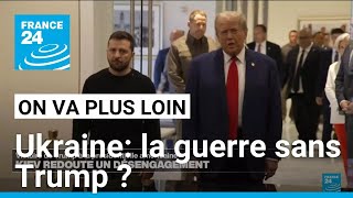 Ukraine la guerre sans Trump  • FRANCE 24 [upl. by Ahcsas]