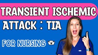 TIA Transient Ischemic Attack for NURSING STUDENTS [upl. by Hughes]