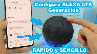 Como CONFIGURAR ALEXA Echo Dot 5 Generacion [upl. by Ahsiekal214]