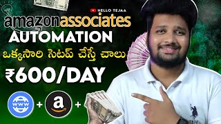 Create an Amazon Affiliate Marketing Automation Website 2024  Mr Tejaa [upl. by Eniamzaj495]