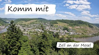 Komm mit  Zell an der Mosel [upl. by Kee795]