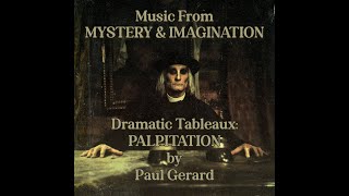 MYSTERY amp IMAGINATION  music from quotThe Tractate Middothquot ABC TV 1966  Palpitation Paul Gerard [upl. by Aroc890]