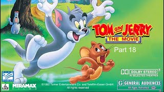 Tom and Jerry The Movie 1992 Part 18 [upl. by Nacim]