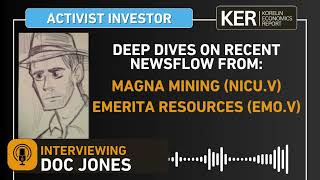 Doc Jones – Deep Dives Into The Recent Newsflow From Magna Mining And Emerita Resources [upl. by Reggy941]