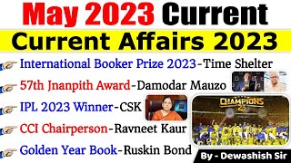 May 2023 Monthly Current Affairs  Current Affairs 2023  Monthly Current Affairs 2023  Dewashish [upl. by Llamaj480]