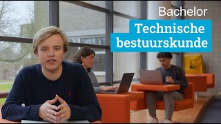 Wat leer ik bij de bacheloropleiding Technische Bestuurskunde  TU Delft [upl. by Osswald]