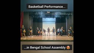 Basketball dance in Bengal School Assembly Basketball WestBengal [upl. by Anileda]