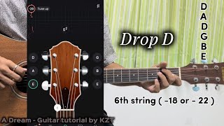 Drop D ကြိုးညှိနည်း Adreamguitartutorialbykzt dropdtuning [upl. by Ardnoet745]