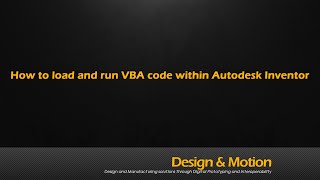 Load and run a VBA Code snippet in Autodesk Inventor [upl. by Neeruan]