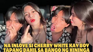 MABANGO DAW ANG HININGA NI BOY TAPANG KAYA NA INLOVE SI CHERRY WHITE [upl. by Ahseral]