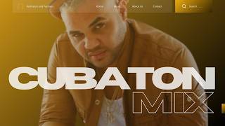 CUBATON ❌ REPARTO CUBANO MIX VOL 2🇨🇺 eltaiger bebeshito PARA BAILAR🇨🇺 LO NUEVO Y LO CLASICO [upl. by Crabb166]