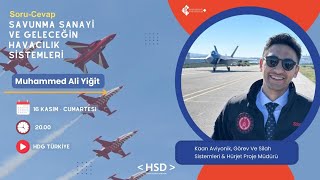 Savunma Sanayi ve Geleceğin Havacılık Sistemleri  HSD HKU [upl. by Hirsch]