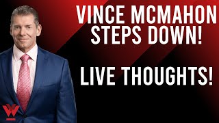 Wrestleview Live 101 Vince McMahon steps down as WWE Chairman and CEO [upl. by Mochun]