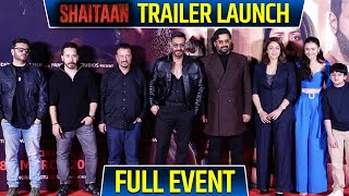 Shaitan Trailer Launch Full Event UNCUT  Ajay Devgn Jyothika R Madhavan Vikas Bahl amp More [upl. by Darlene378]