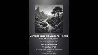 Demons Imagine Dragons Remix [upl. by Acirderf]