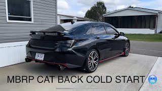 Hyundai Elantra N MBRP 3in CatBack Cold Start [upl. by Vinnie]