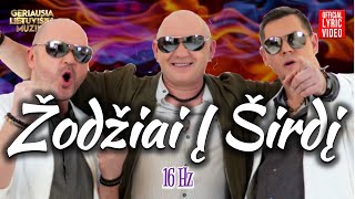 16Hz  Žodžiai Į Širdį Official Lyric Video Lietuviškos Dainos [upl. by Llehsor]