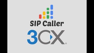 Integrate SIP Caller with 3CX Phone System in less than 5 minutes [upl. by Marguerita]