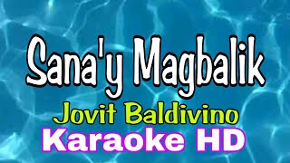 Sanay Magbalik  Jovit Baldivino karaoke HD [upl. by Llenral127]