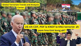 US nih CDF PDF le KNU Terrorist ati hna timi cu adik maw [upl. by Leonie]