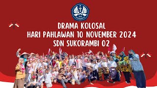 DRAMA KOLOSAL HARI PAHLAWAN 10 NOVEMBER  SDN SUKORAMBI 02 JEMBER [upl. by Ettenahc761]