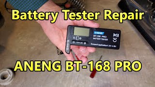 Fixing The Aneng BT168 Pro Battery Tester [upl. by Crofoot543]