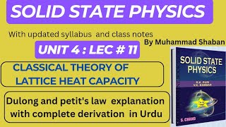 Classical Theory of lattice heat capacity  Dulong Petit Law  Solid state physics  SSP [upl. by Ynohtnacram846]