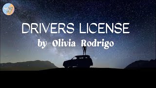 Olivia Rodrigo  Drivers License Lyrics [upl. by Netsruk]