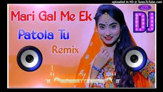 Olha Mein Patola Dj Remix Song  Mahari Gaal Me Ek Patola Tu Dj Remix Haryanvi Song [upl. by Aihsemat756]